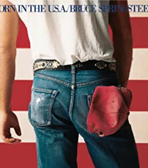 「Born in the U.S.A.」  Bruce Springsteen